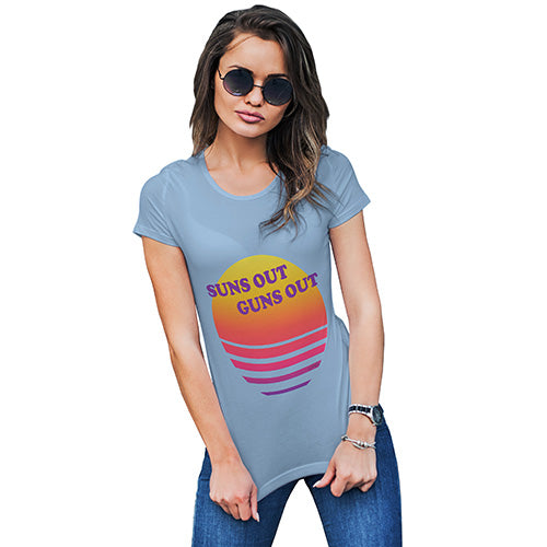 Suns Out, Guns Out Women's T-Shirt 