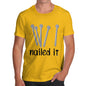 Nailed It Men's T-Shirt