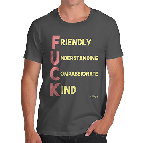 F-ck Acrostic Poem Men's T-Shirt