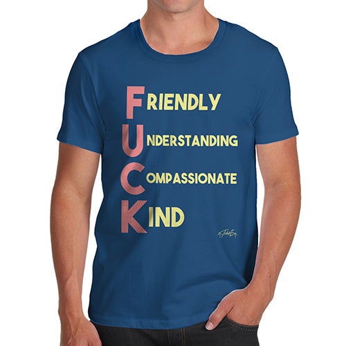 F-ck Acrostic Poem Men's T-Shirt