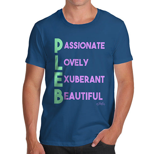 Pleb Acrostic Poem Men's T-Shirt