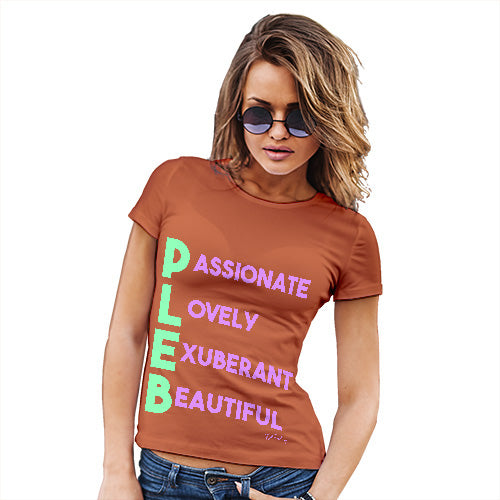 Pleb Acrostic Poem Women's T-Shirt 