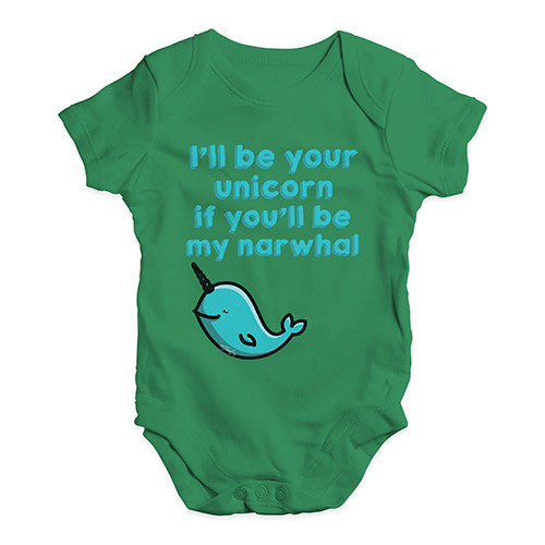 I'm Your Unicorn You Be My Narwhal Baby Unisex Baby Grow Bodysuit