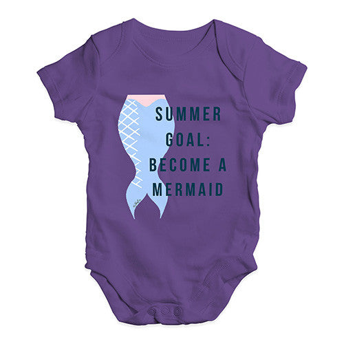 Summer Goal Become A Mermaid Baby Unisex Baby Grow Bodysuit