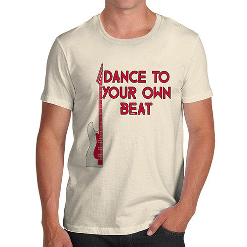 Dance To Your Own Beat Men's T-Shirt