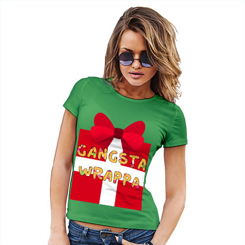 Womens Funny Sarcasm T Shirt Gangsta Wrappa Women's T-Shirt Small Green