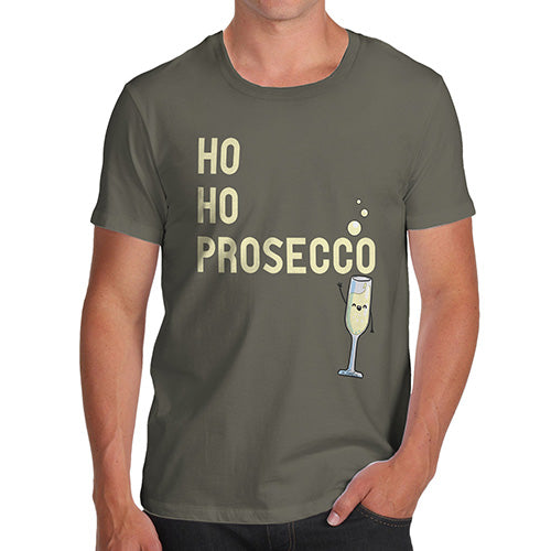 Funny T-Shirts For Guys Ho Ho Prosecco Men's T-Shirt Medium Khaki