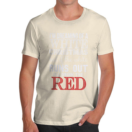 Mens Novelty T Shirt Christmas I'll Drink The Red Men's T-Shirt Large Natural