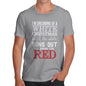 Funny T-Shirts For Men I'll Drink The Red Men's T-Shirt X-Large Light Grey