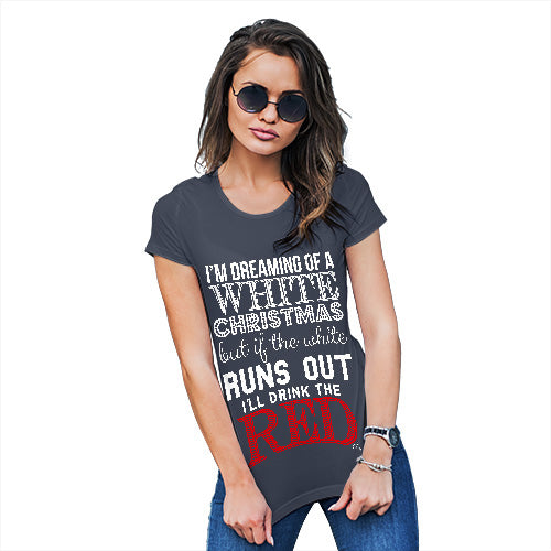 Womens Funny Tshirts I'll Drink The Red Women's T-Shirt Medium Navy