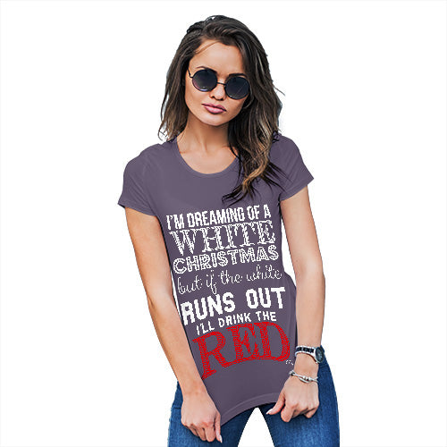 Funny T Shirts For Mum I'll Drink The Red Women's T-Shirt Medium Plum