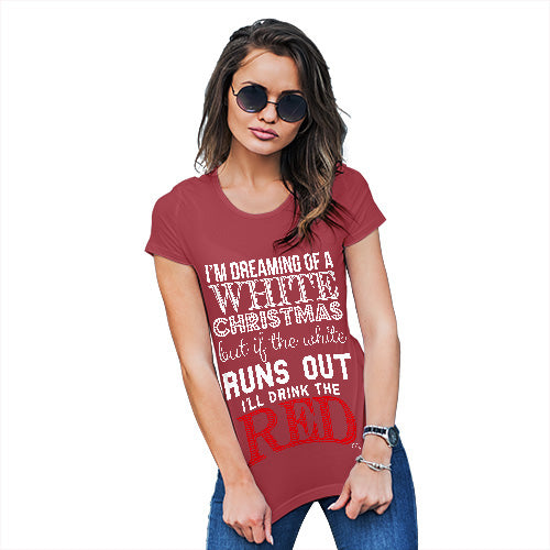 Funny Tee Shirts For Women I'll Drink The Red Women's T-Shirt Large Red