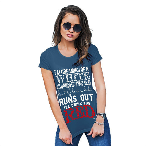Womens Humor Novelty Graphic Funny T Shirt I'll Drink The Red Women's T-Shirt Medium Royal Blue