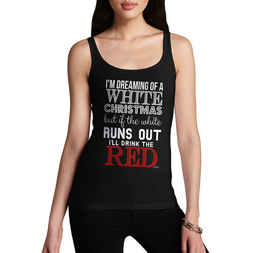 Funny Tank Top For Mum I'll Drink The Red Women's Tank Top X-Large Black