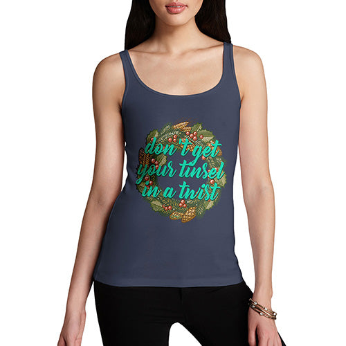 Funny Tank Top For Mum Don't Get Your Tinsel In A Twist Women's Tank Top Large Navy