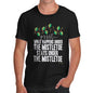 Mens Funny Sarcasm T Shirt What Happens Under The Mistletoe Men's T-Shirt Medium Black