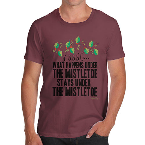 Mens Humor Novelty Graphic Sarcasm Funny T Shirt What Happens Under The Mistletoe Men's T-Shirt Small Burgundy