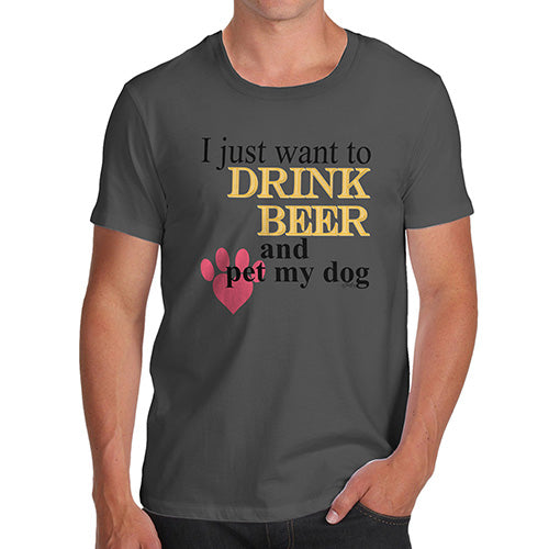 Drink Beer And Pet My Dog Men's T-Shirt