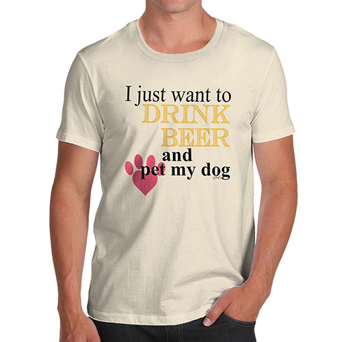 Drink Beer And Pet My Dog Men's T-Shirt