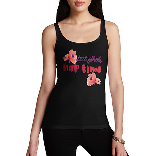 But First Nap Time Women's Tank Top