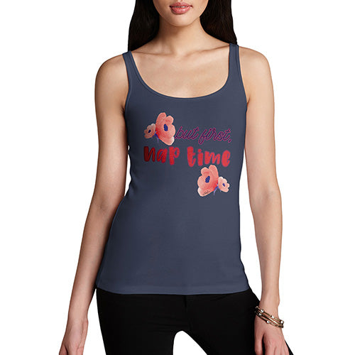 But First Nap Time Women's Tank Top