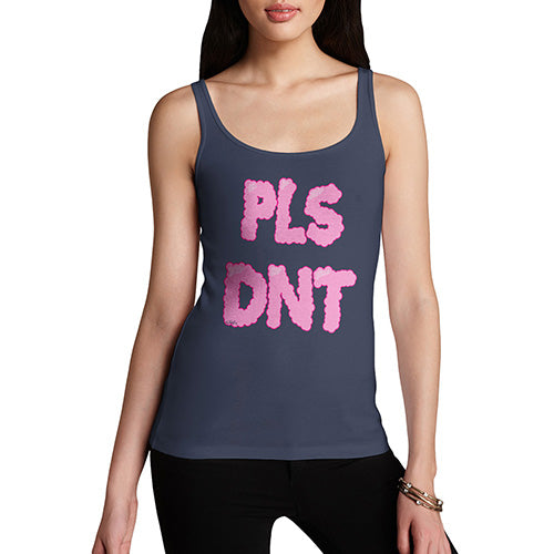 Pls Dnt Women's Tank Top