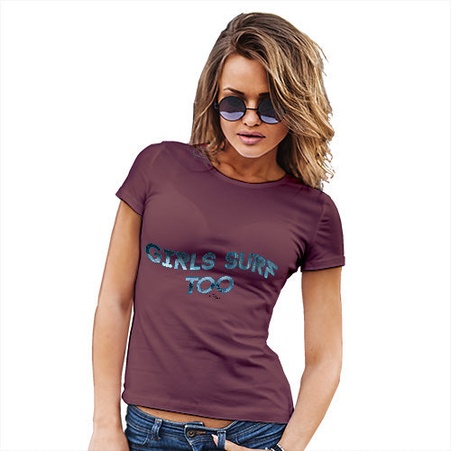 Girls Surf Too Women's T-Shirt 