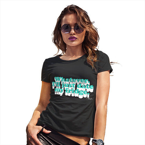 Whatever I'll Date My Fridge Women's T-Shirt 