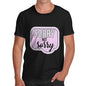 Sorry Not Sorry Men's T-Shirt