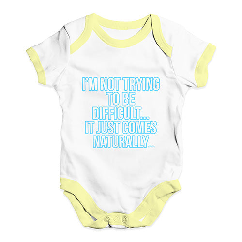 I'm Not Trying To Be Difficult Baby Unisex Baby Grow Bodysuit