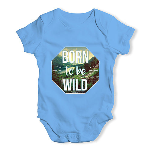 Born To Be Wild Baby Unisex Baby Grow Bodysuit