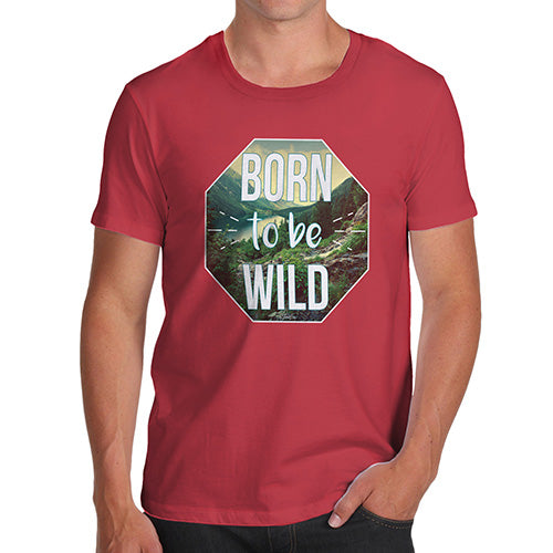 Funny T Shirts For Dad Born To Be Wild Men's T-Shirt X-Large Red