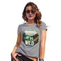 Womens Funny Tshirts Born To Be Wild Women's T-Shirt Medium Light Grey