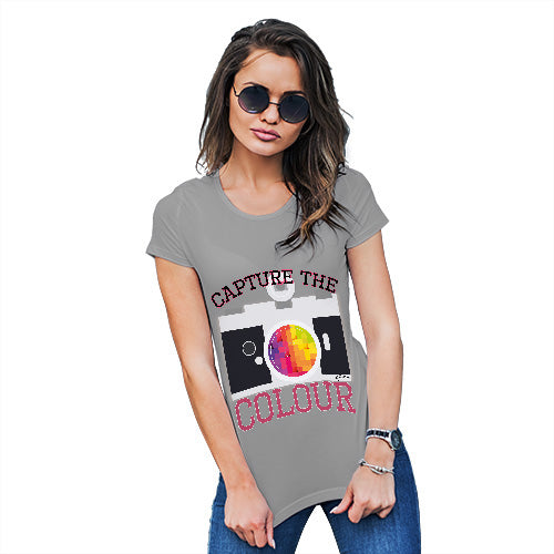 Funny Gifts For Women Capture The Colour Women's T-Shirt X-Large Light Grey