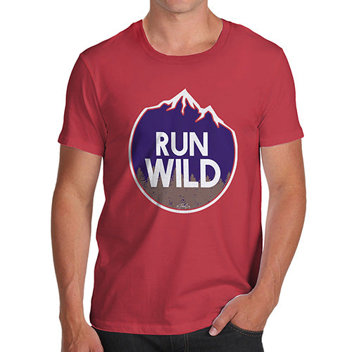 Novelty T Shirts For Dad Run Wild Men's T-Shirt X-Large Red