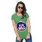 Womens Funny T Shirts Run Wild Women's T-Shirt X-Large Green