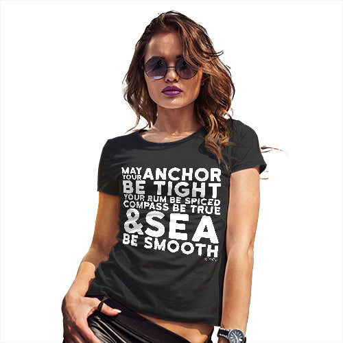 Womens Novelty T Shirt Christmas May Your Sea Be Smooth Women's T-Shirt Small Black