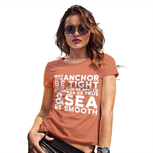 Funny T Shirts For Women May Your Sea Be Smooth Women's T-Shirt Large Orange