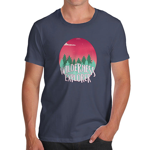 Funny T-Shirts For Men Sarcasm Wilderness Explorer Men's T-Shirt Large Navy