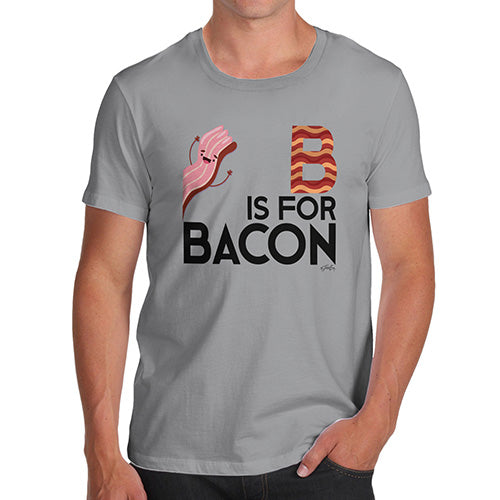 Novelty Tshirts Men B Is For Bacon Men's T-Shirt Large Light Grey
