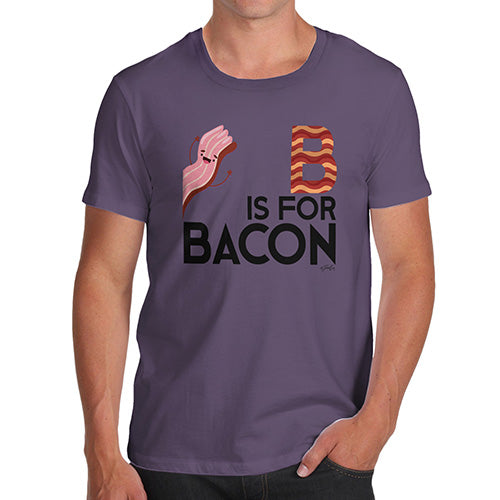 Funny T-Shirts For Men B Is For Bacon Men's T-Shirt X-Large Plum