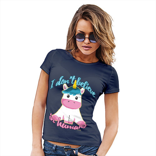 Funny T Shirts For Mom Unicorn I Don't Believe In Humans Women's T-Shirt Small Navy