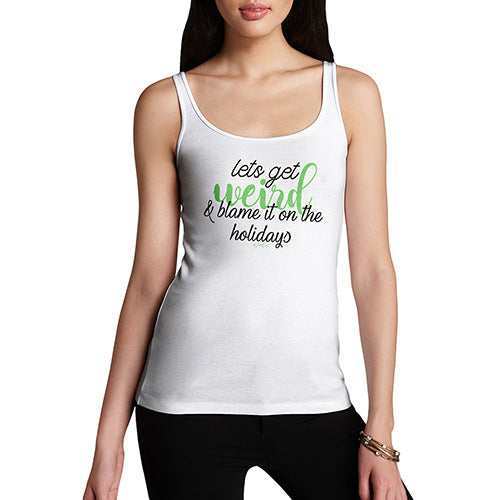 Blame It On The Holidays Women's Tank Top