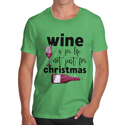 Wine Is For Life Men's T-Shirt