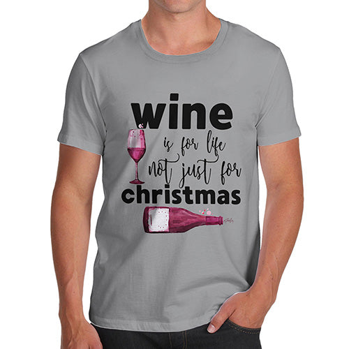 Wine Is For Life Men's T-Shirt