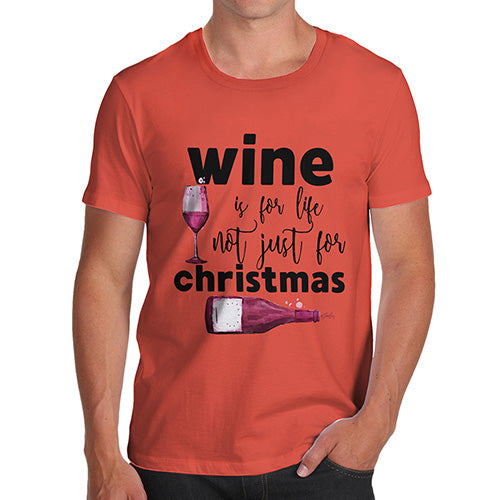 Wine Is For Life Men's T-Shirt