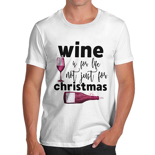 Wine Is For Life Men's T-Shirt