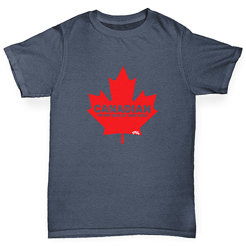 Canadian I'm Not That Nice Boy's T-Shirt