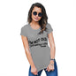 Funny T-Shirts For Women I'm Not Old Women's T-Shirt X-Large Light Grey