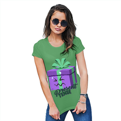 Novelty Gifts For Women Present Tense Women's T-Shirt Large Green